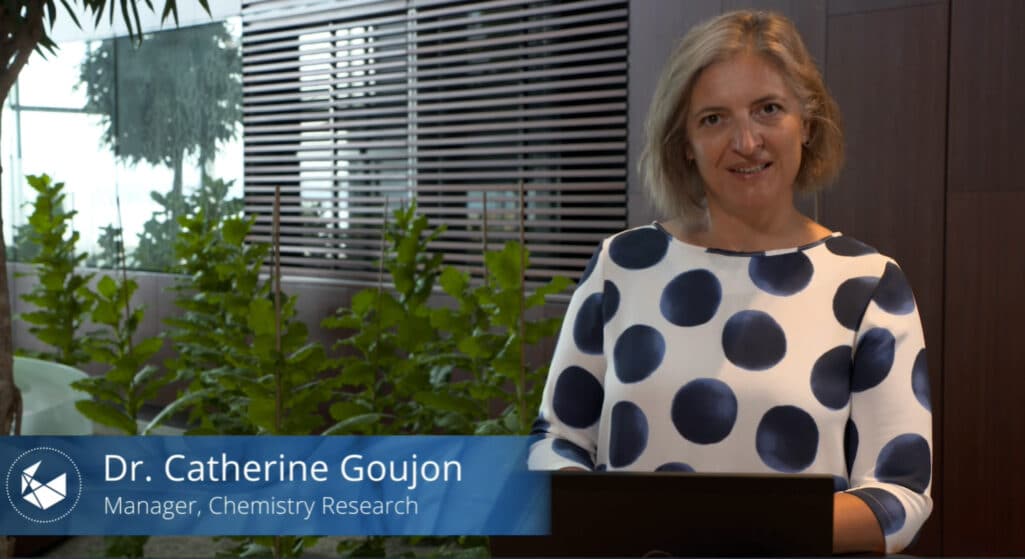 Dr. Catherine Goujon, Manager Chemistry Research 